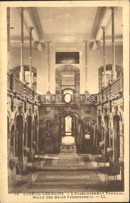 Luxeuil-les-Bains Etablissement Thermal Salles des Bains Ferrugineux