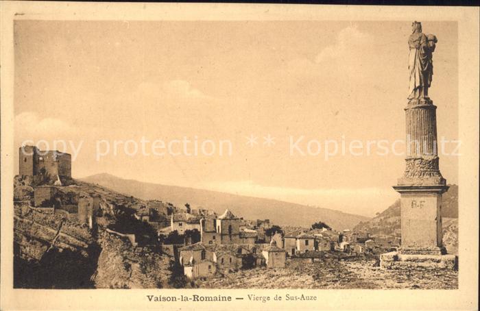 Vaison-la-Romaine Vaucluse Vierge de Sus Auze Monument