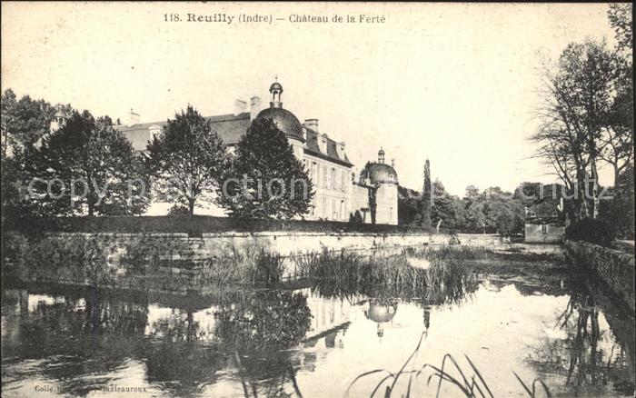 Reuilly Indre Chateau de la Ferte