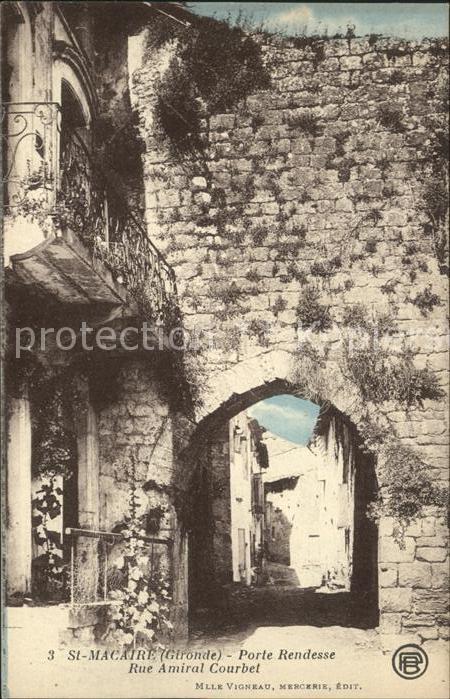 Saint-Macaire Porte Rendesse Rue Amiral Courbet