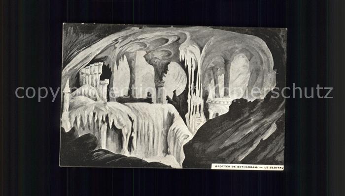 Hoehlen Caves Grottes Betharram Cloitre