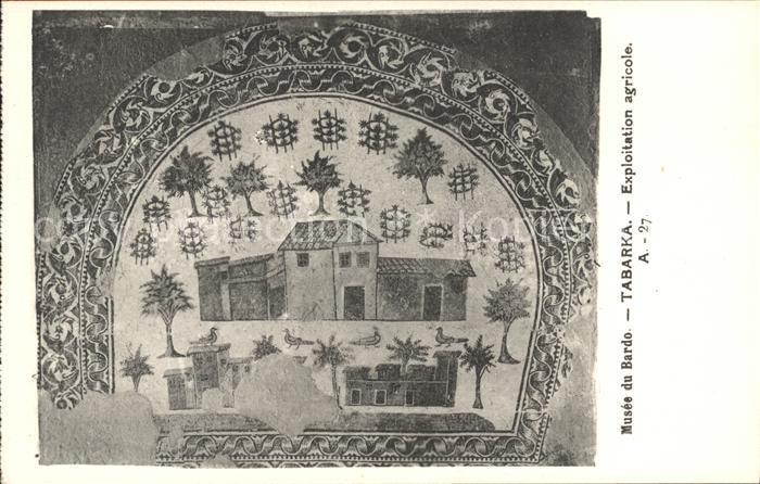 Tabarka Musee du Bardo Exploitation agricole