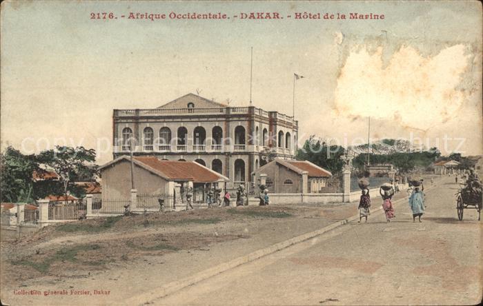 Dakar Hotel de la Marine Afrique Occidentale