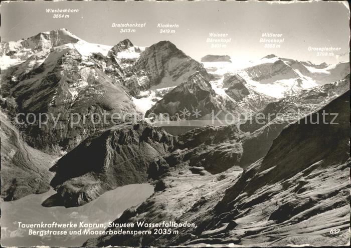 Kaprun Tauernkraftwerke Stausee Wasserfallboden Bergstrasse Mooserbodensperre