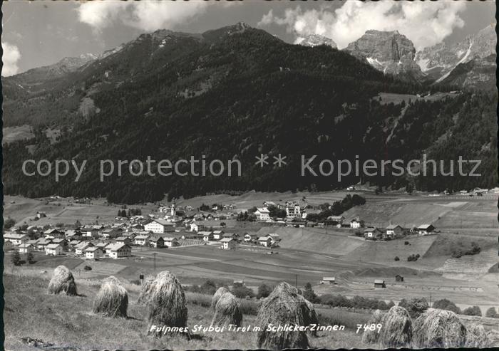 Fulpmes Tirol mit Schlicker Zinnen