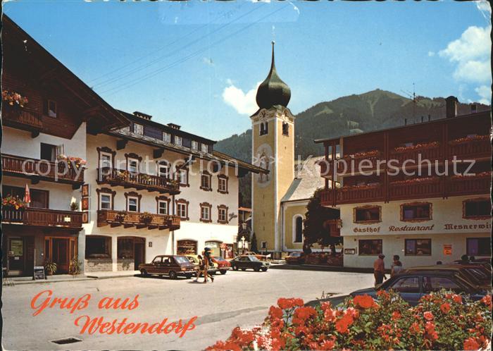 Westendorf Tirol Strassenbild Kirche Gasthof