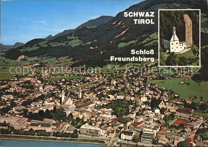 Schwaz Tirol Fliegeraufnahme Unterinntal Schloss Freundsberg