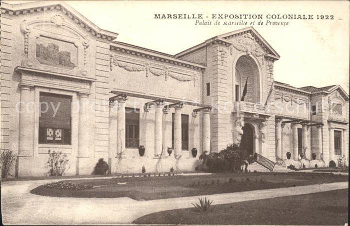 Exposition Coloniale Marseille 1922  Palais de Marseille et de Provence