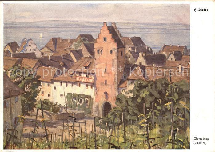 DIETER Hans (1881-1968) Bodenseekuenstler Meersburg Obertor Nr. 5705