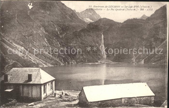 Luchon Haute-Garonne Lac d_Oô Hotellerie Pic Quairat