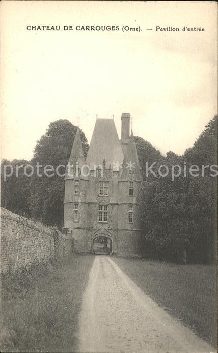 Carrouges Chateau Pavillon d entree