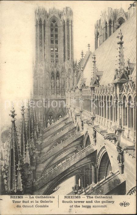 Reims Champagne Ardenne Cathedrale Tour Sud et la Galerie du Grand Comble