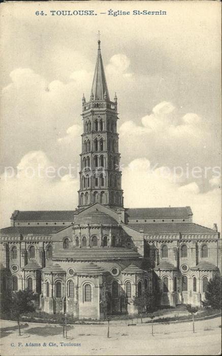 Toulouse Haute-Garonne Eglise Saint Sernin XII siecle