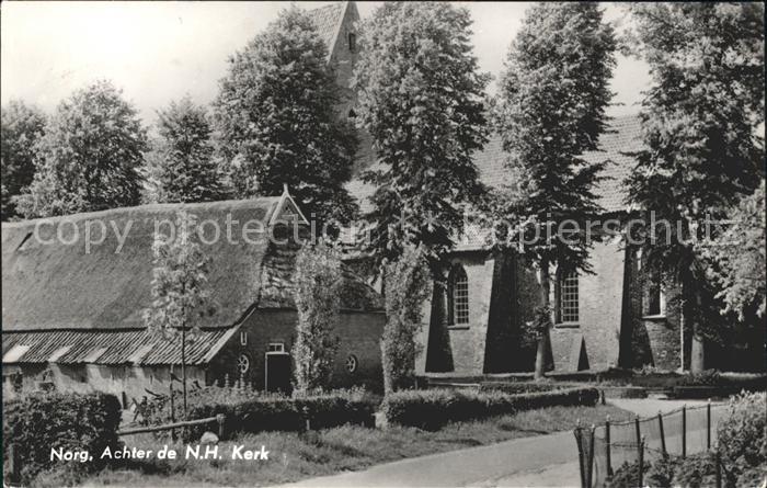 Norg Achter de NH Kerk Kirche