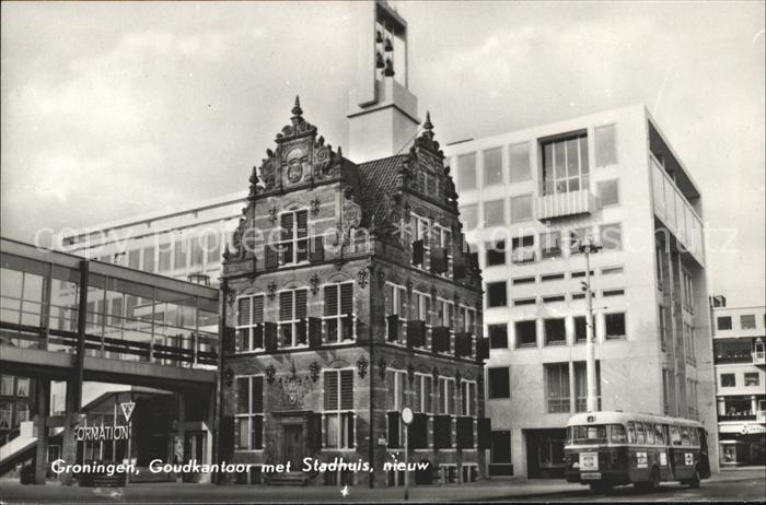 Groningen Goudkantoor met Stadhuis Rathaus