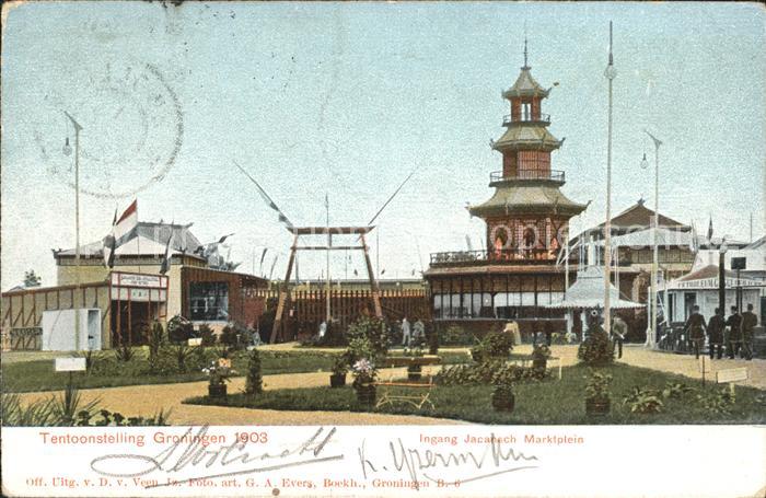 Groningen Tentoonstelling 1903 Ingang Japansch Marktplein