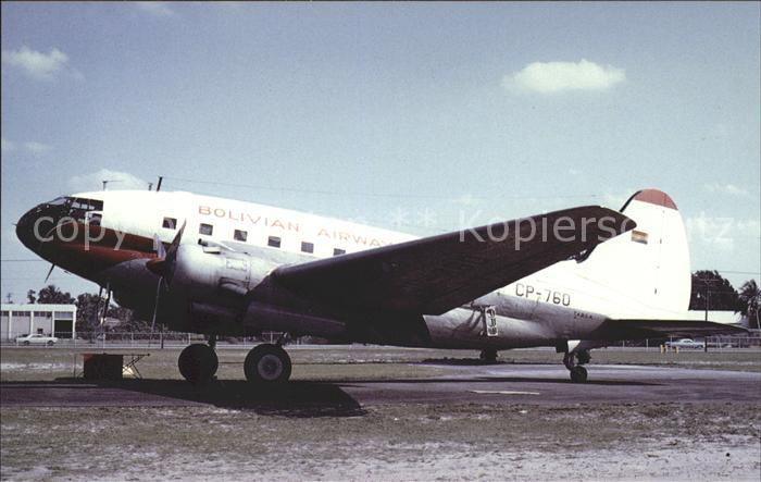 Flugzeuge Zivil Bolivian Airways Curtiss C-46 Commando CP-760