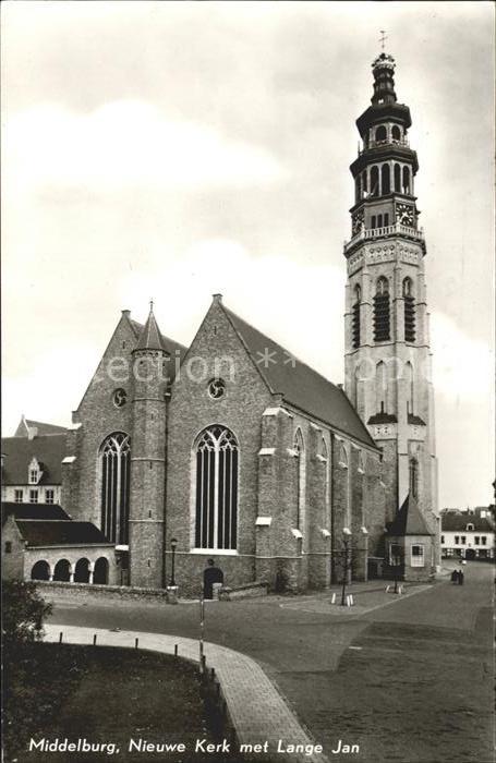 Middelburg Zeeland Nieuwe Kerk met Lange Jan Kirche