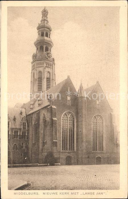 Middelburg Zeeland Nieuwe Kerk met Lange Jan Kirche
