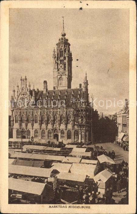 Middelburg Zeeland Marktdag Stadhuis Rathaus Historisches Gebaeude 16. Jhdt.