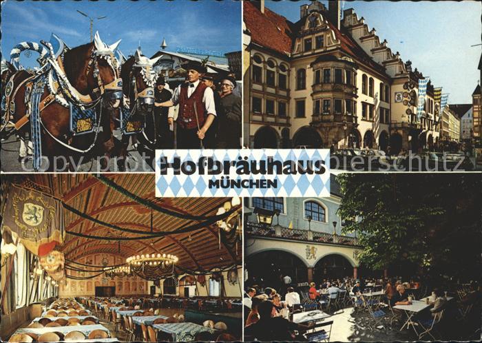 Muenchen Bayern Hofbraeuhaus Brauereipferde Saal Gartenwirtschaft