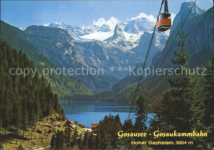 Seilbahn Gosaukamm Gosausee Hocher Dachstein