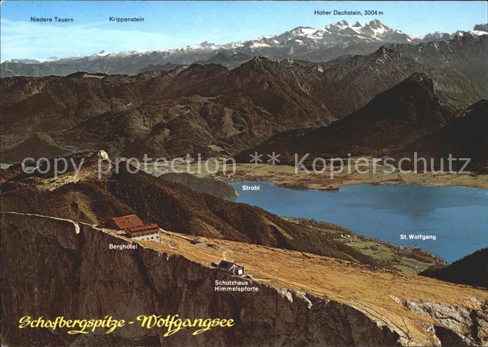 Schafberg-Spitze Wolfgangsee Dachstein Schutzhaus Himmelspforte