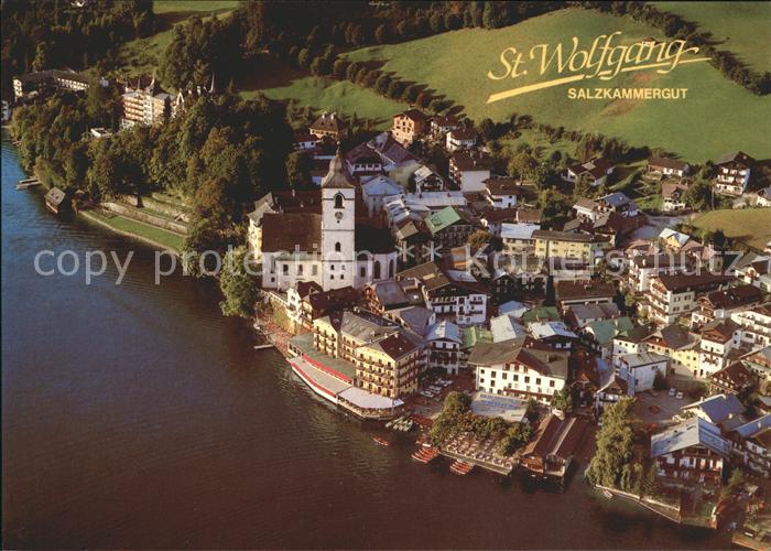 St Wolfgang Wolfgangsee Hotel Weisses Roessl Fliegeraufnahme