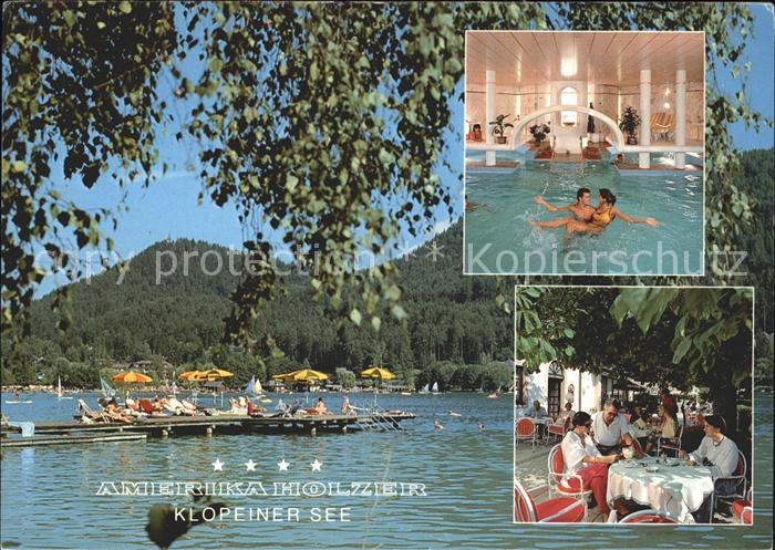 Klopeinersee Strandhotel Amerika Holzer