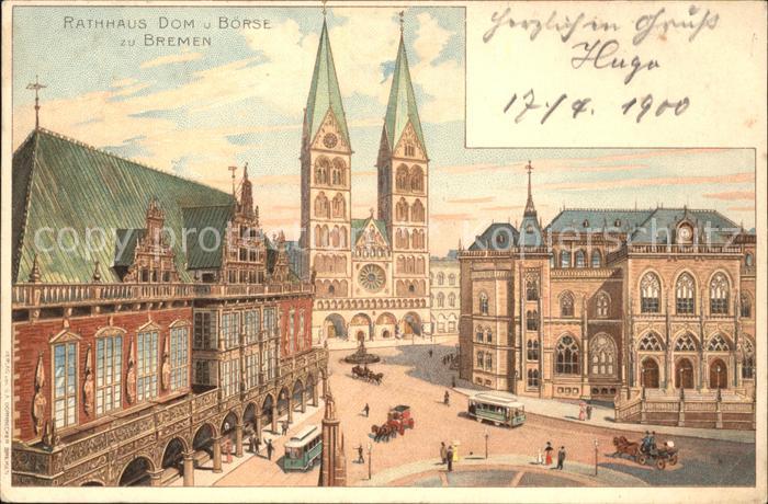 BREMEN  CITY Rathhaus Dom und Boerse