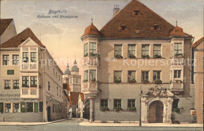 Bayreuth Rathaus und Brautgasse