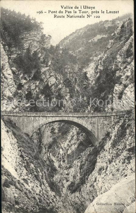 Le Lauzet-Ubaye Pont du Pas la Tour