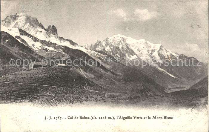 Chamonix Col de Balme Aiguille Verte et le Mont