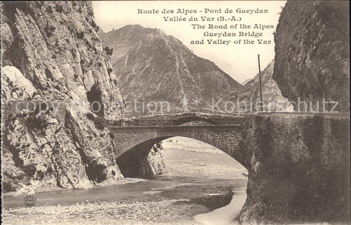 Guillaumes Pont de Gueydan Route des Alpes Vallee du Var