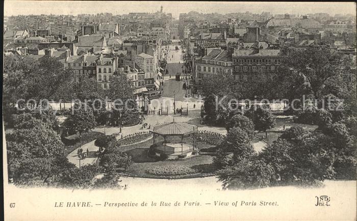 Le Havre Perspective de la Rue de Paris Pavillon