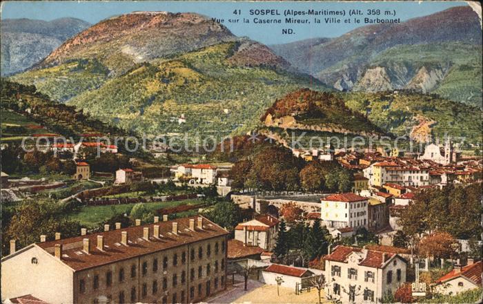 Sospel Vue sur la Caserne Mireur Ville et Baro
