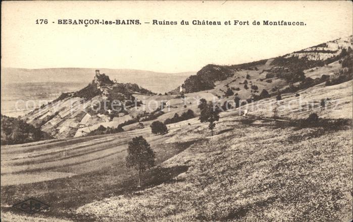 Besancon les Bains Ruines du Chateau et Fort de Montfaucon