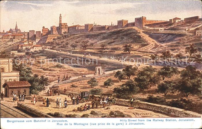 Jerusalem Yerushalayim Bergstrasse vom Bahnhof Kuenstlerkarte Serie 782 Palaesti