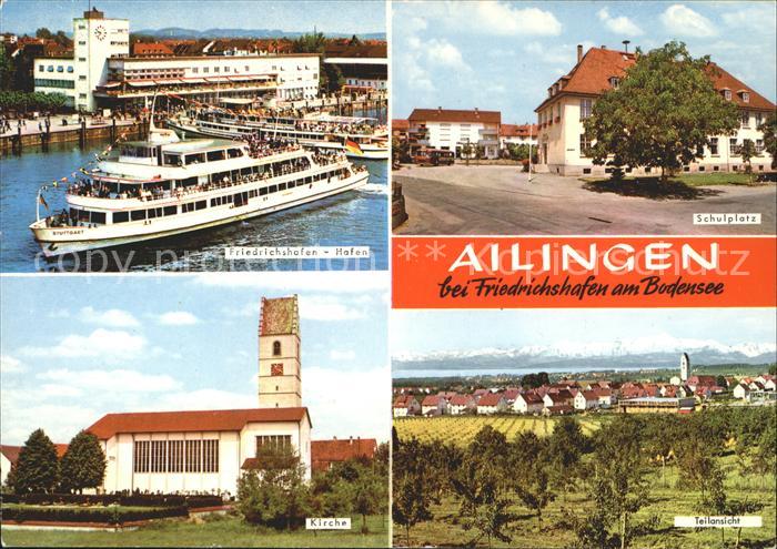 Ailingen Faehrschiff Hafen Schulplatz Kirche Alpenpanorama