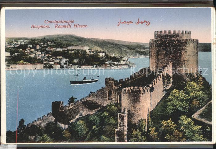 Constantinople Bosphore Roumeli Hissar Festung Bosporus