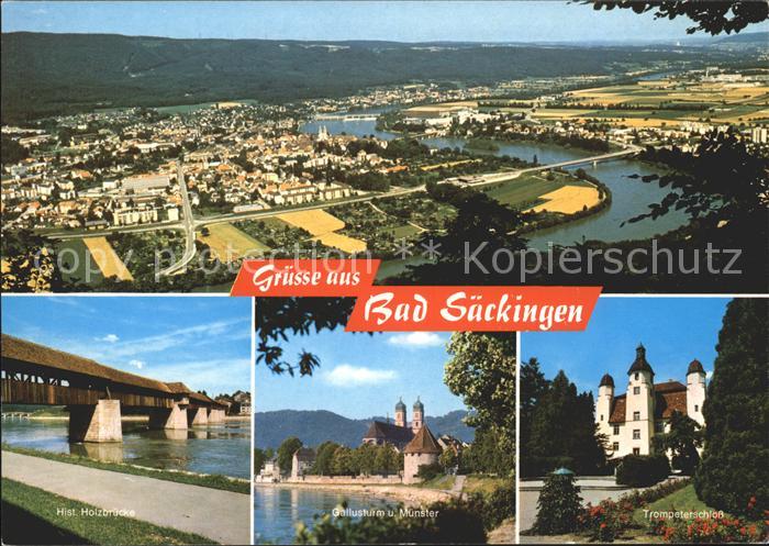 Bad Saeckingen Holzbruecke Trompeterschloss Gallusturm Muenster