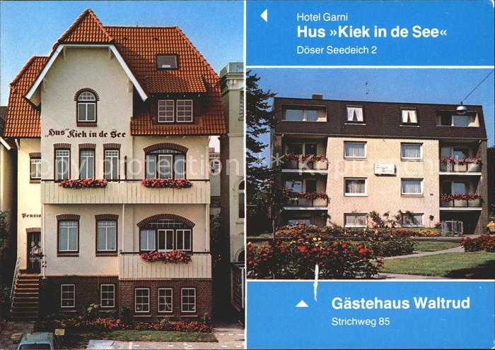 Cuxhaven Nordseebad Hotel Garni Hus Kiek in de See Gaestehaus Waltrud