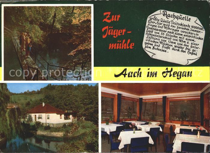 Aach Hegau Gasthaus Jaegermuehle Aachquelle