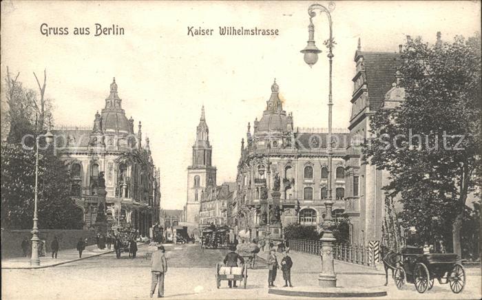BERLIN  CITY Kaiser Wilhelmstrasse