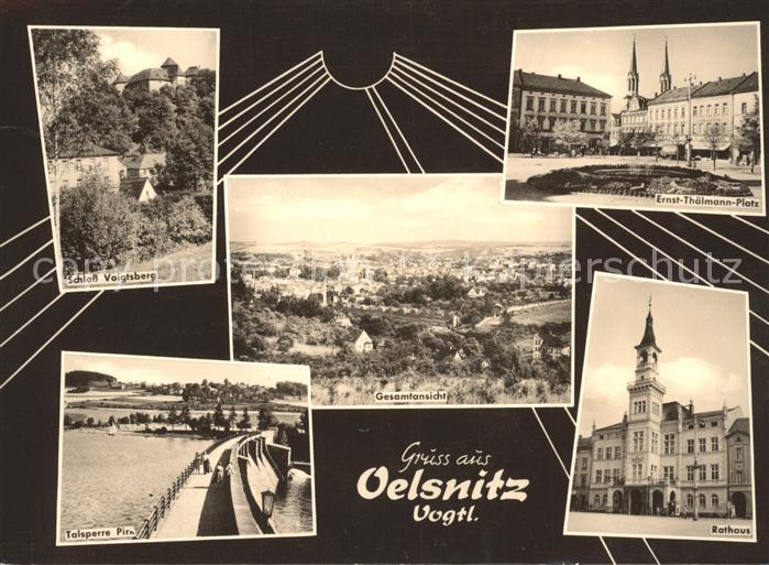 Oelsnitz Vogtland Ernst-Thaelmann-Platz Rathaus Talsperre Pirk