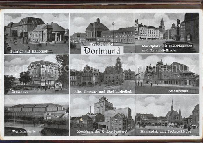 DORTMUND  CITY Stadttheater Grafenhof Union-Braeuerei Westfalenhalle