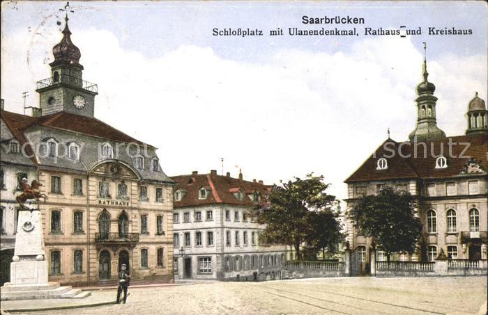 SAARBRueCKEN Saarland Schlossplatz mit Ulanendenkmal Rathaus und Kreishaus