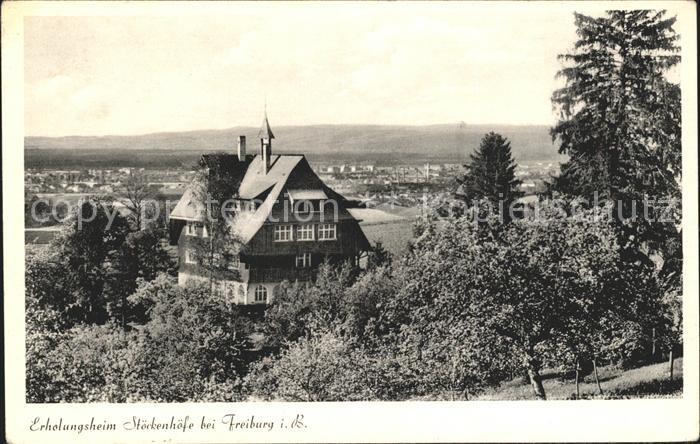 Freiburg Breisgau Erholungsheim Stoeckenhoefe