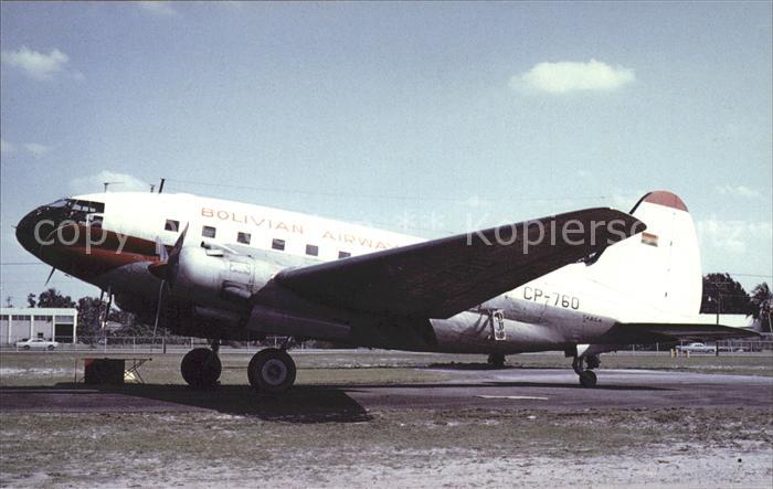 Flugzeuge Zivil Bolivian Airways Curtiss C-46 Commando CP-760