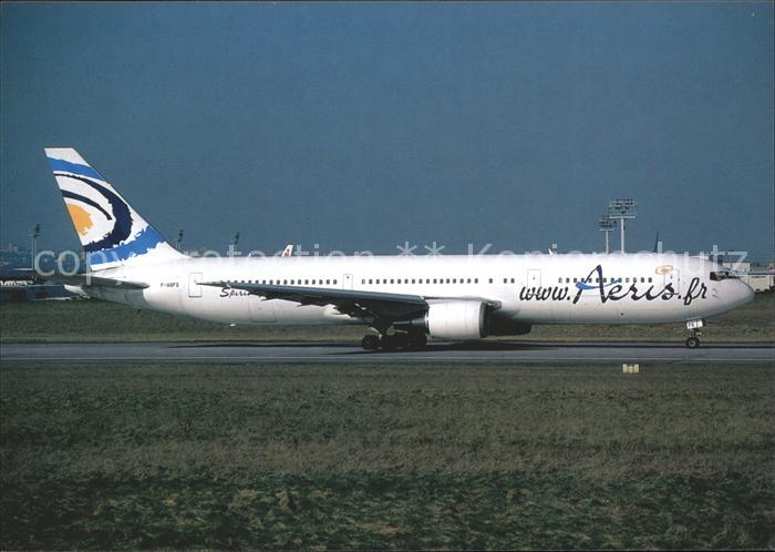 Flugzeuge Zivil Aeris F-GOFS B767-300 ER